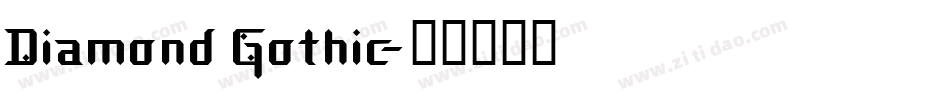Diamond Gothic字体转换